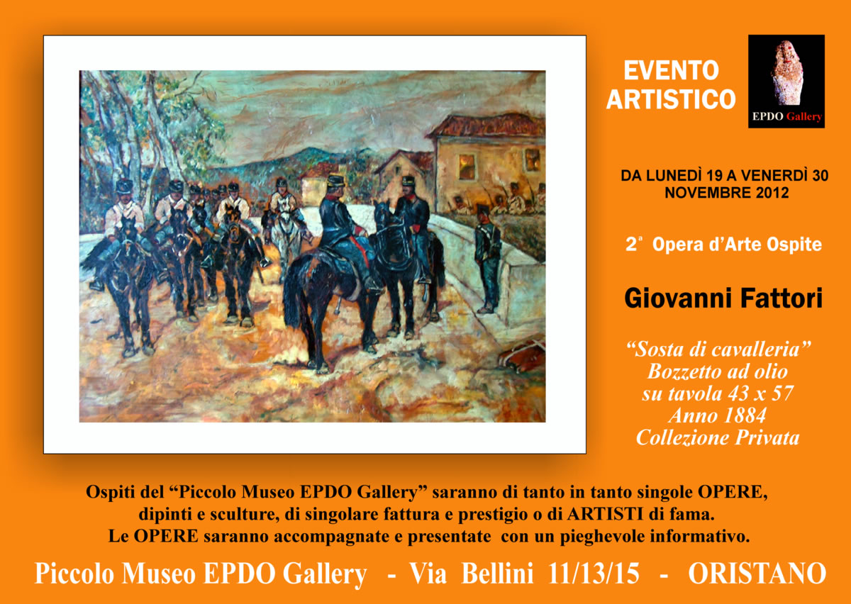 Giovanni Fattori - Museo EPDO Gallery - Via Bellini 15 ORISTANO